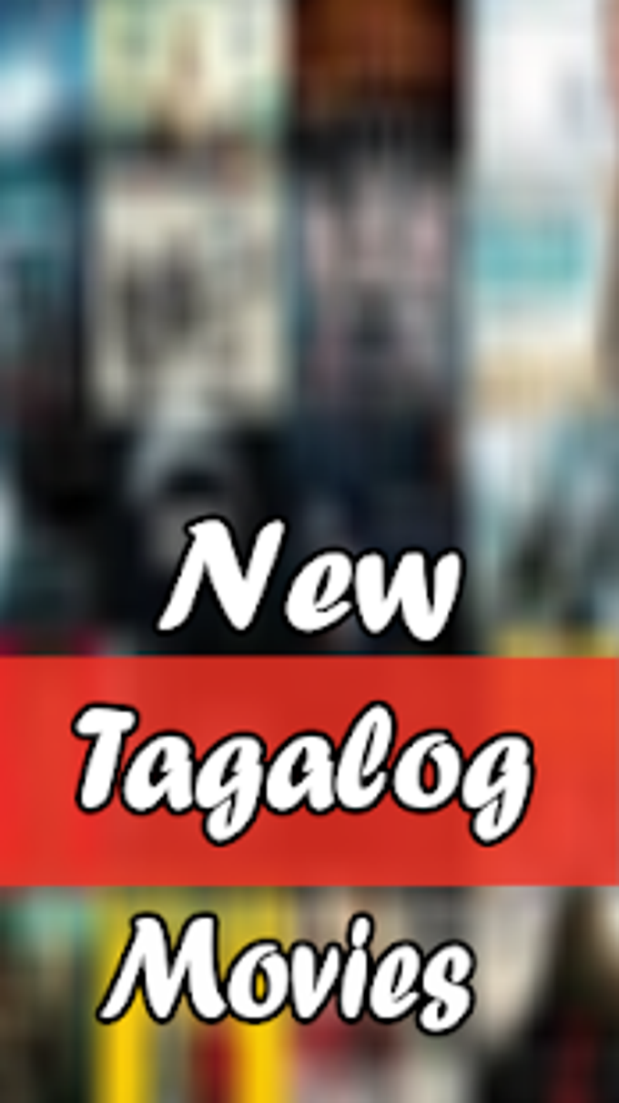 Latest Tagalog Movies for Android - Free download and software reviews -  CNET Download