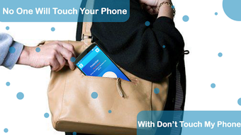 Imagen 2 para Don't Touch My Phone - An…