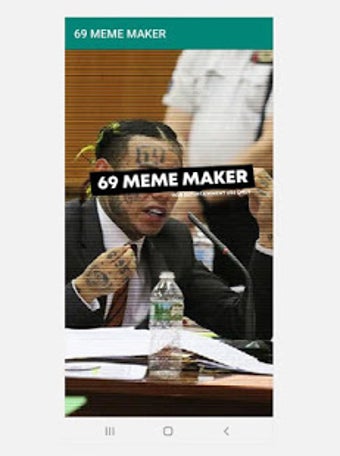 Image 3 for TEKASHI 69 MEME MAKER
