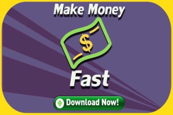Image 0 for How to Make Money Fast