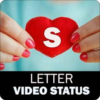 Imagen 0 para S Letter Video Status: S …