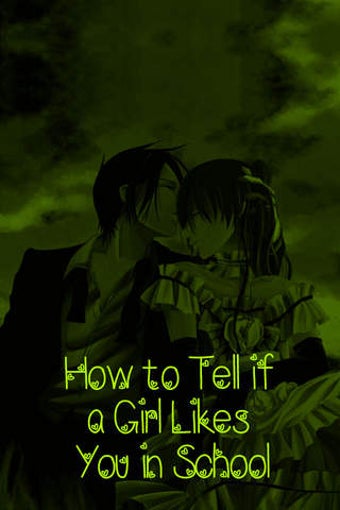 Imagen 0 para How to Tell if a Girl Lik…