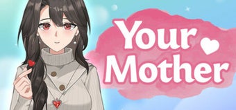 Imagen 0 para Your Mother