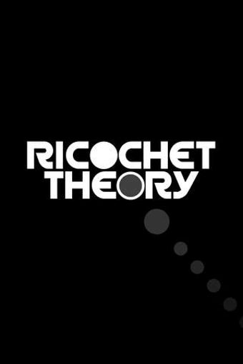 Image 0 for Ricochet Theory