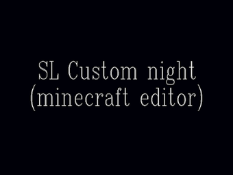 Image 0 for SL Custom night(32-bit Ed…