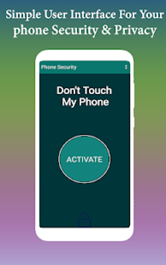 Imagen 1 para Don't Touch My Phone