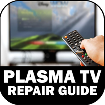 Imagen 0 para Plasma TV Repair Guide