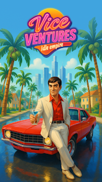 Imagen 0 para Vice Ventures: Idle Empir…