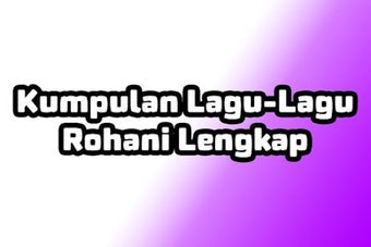 Image 0 for Lagu Rohani Penyejuk Hati…