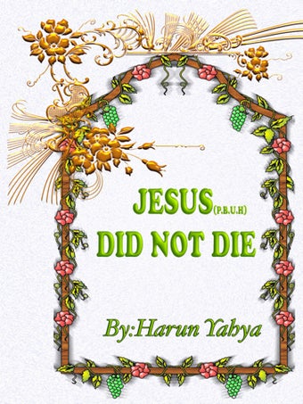 Image 0 for JESUS DID NOT DIE nor Cru…