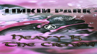 Image 0 for Linkin Park - Heavy Is Th…