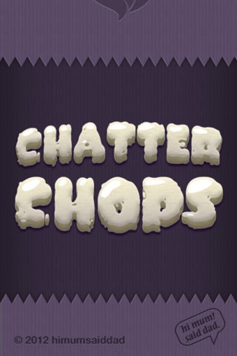 Image 0 for Chatter Chops