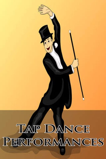Image 0 for Tap Dancing Performances