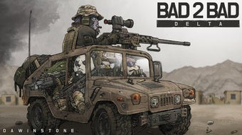 Image 0 for BAD 2 BAD: DELTA