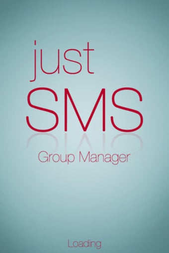 Image 0 for Just Group SMS+Manager
