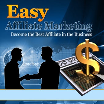 Image 0 for Easy Affiliate Marketing