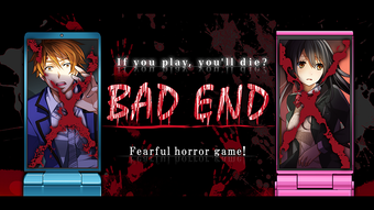 Image 0 for BAD END: If you play, you…
