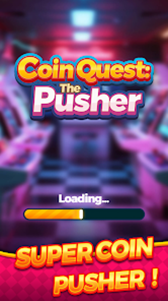 Image 0 for Coin Quest: The Pusher