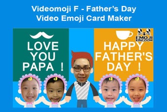 Image 0 for Videomoji F - Father's Da…