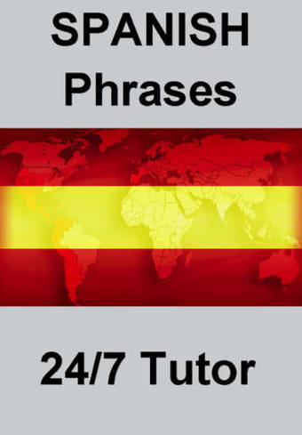 Image 0 for Spanish Phrases 24/7 Lang…