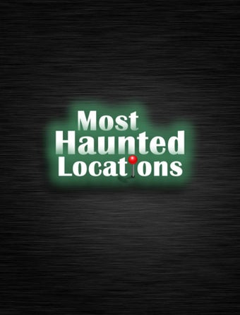 Image 2 for Most Haunted Locations