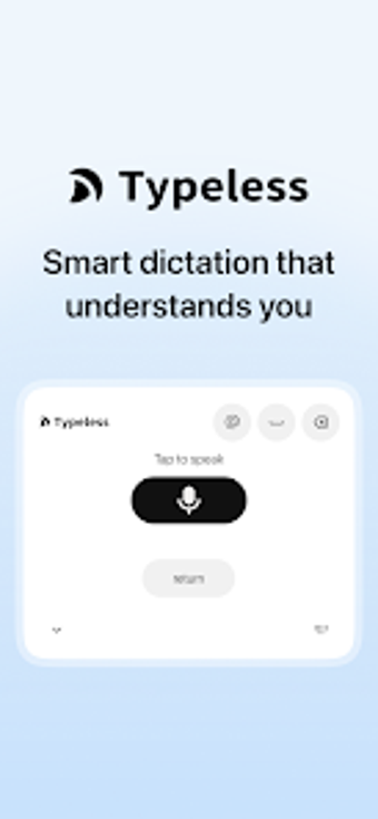 Image 0 for Typeless: AI Voice Keyboa…