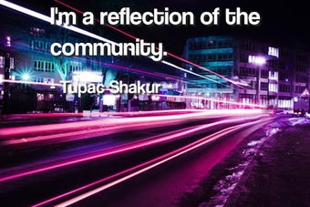 Image 1 for Tupac Quotes