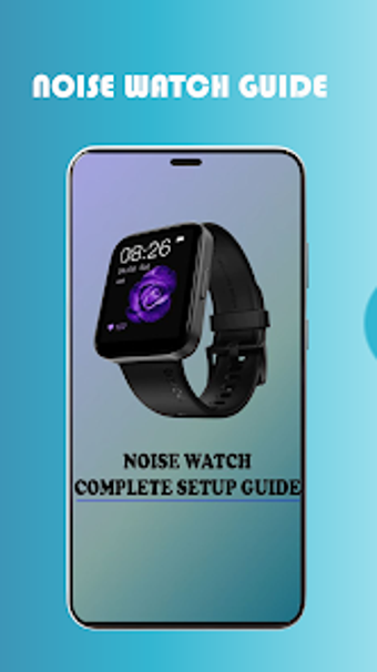 Image 0 for Noise watch App Guide