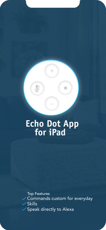 Image 2 for Echo Dot App for iPad