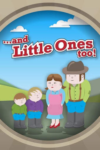 Image 0 for ...and Little Ones too!