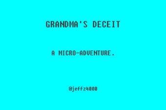 Image 0 for GRANDMA'S DECEIT