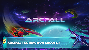 Image 0 for ARCFALL: Extraction Shoot…