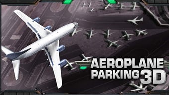 Imagen 1 para Aeroplane Parking 3D