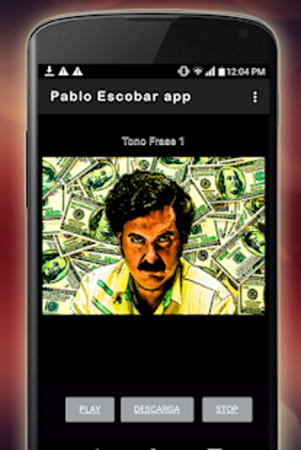 Imagen 2 para Pablo Escobar tonos frase…