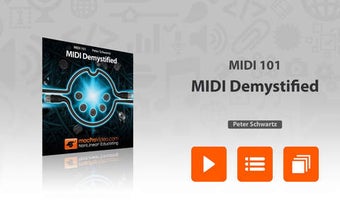 Image 0 for MIDI 101: MIDI Demystifie…