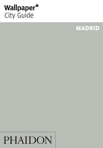 Imagen 0 para Madrid: Wallpaper* City G…