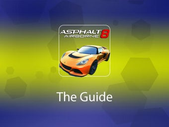 Image 0 for Guide for Asphalt 8