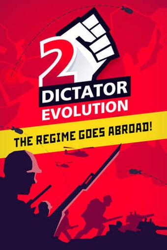 Image 0 for Dictator 2: Evolution