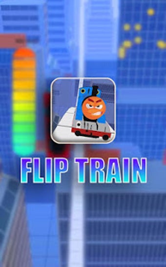 Imagen 0 para Flip train - angry thom t…
