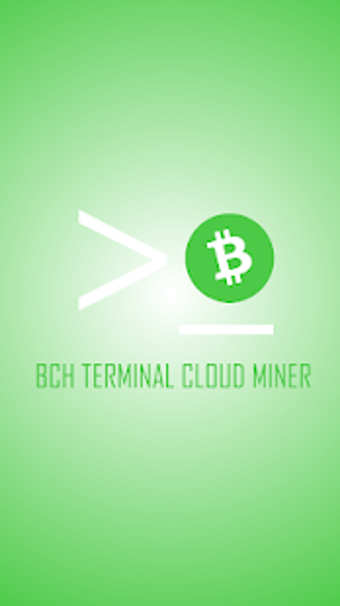 Image 1 for BCH TERMINAL CLOUD MINER