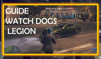 Imagen 0 para Watch Dogs 2 legion tips …