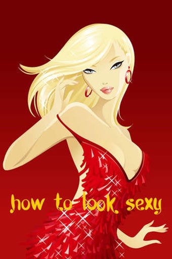 Image 0 for How to Look Sexy