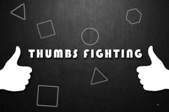 Image 0 for Thumbs Fighting