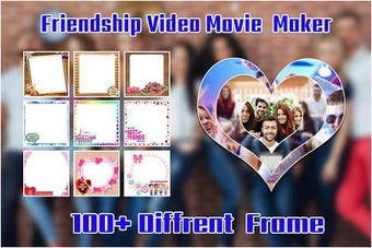 Image 0 for Friendship  Video Maker :…