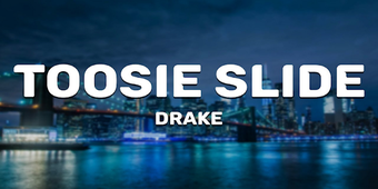 Image 0 for Drake - Toosie Slide