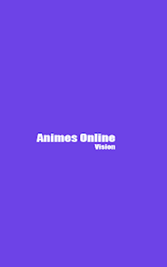 Image 0 for Animes Online Vision - An…