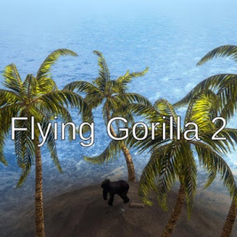 Image 0 for Flying Gorilla 2 (Early A…