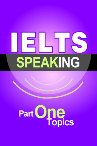 Image 0 for IELTS Speaking Part One T…