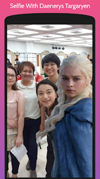 Image 3 for Selfie With Daenerys Targ…