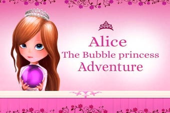 Image 0 for Alice The Bubble Princess…